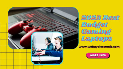 2025 Best Budget Gaming Laptops — Power Meets Affordability - WeBuyElectronic